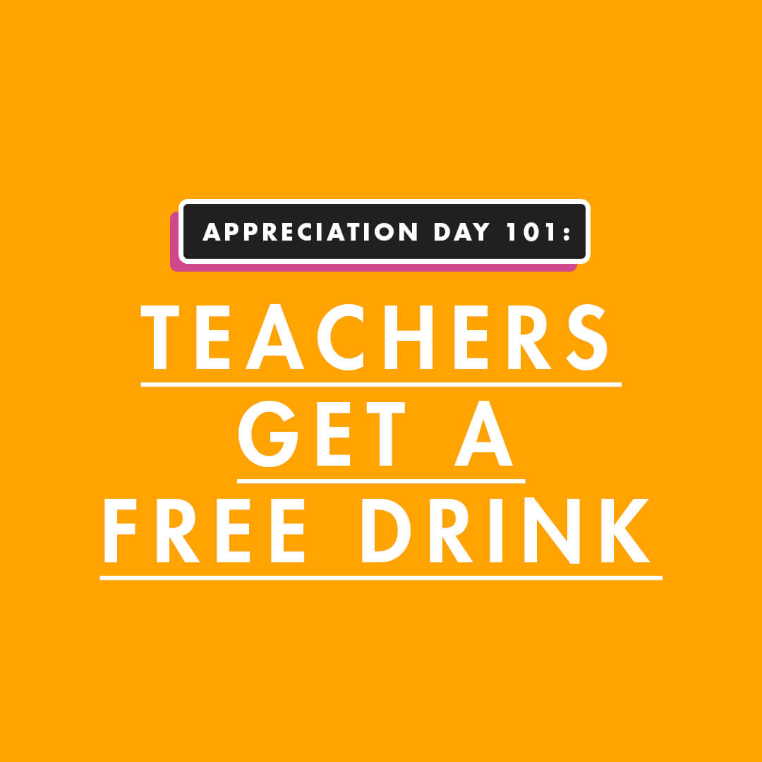 Teachers Get a Free Drink